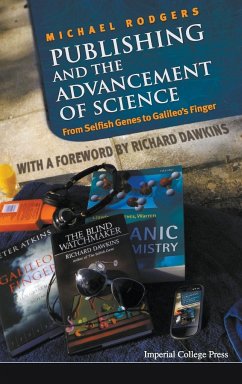 PUBLISHING AND THE ADVANCEMENT OF SCIENCE
