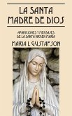 La Santa Madre de Dios