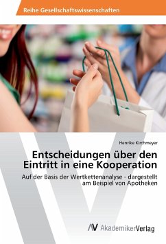 Entscheidungen über den Eintritt in eine Kooperation