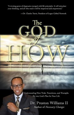 The God of How - Williams, Preston II