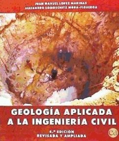 Geología aplicada a la ingeniería civil - Lomoschitz Mora-Figueroa, Alejandro; López Marinas, Juan Manuel