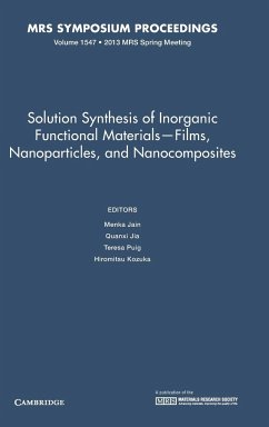 Solution Synthesis of Inorganic Functional Materials - Films, Nanoparticles, and Nanocomposites