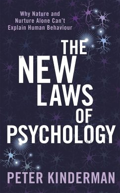 The New Laws of Psychology - Kinderman, Peter