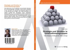 Strategie und Struktur in Unternehmensgruppen - Geisler, Nikolas