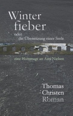 Winterfieber - Christen, Thomas