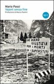 Vajont senza fine Vajont senza fine
