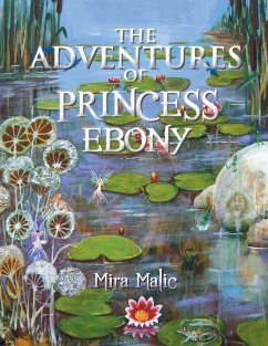 The Adventures of Princess Ebony - Malic, Mira