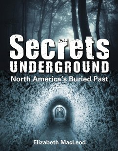 Secrets Underground - Macleod, Elizabeth
