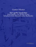 Drei große Tondichter Drei große Tondichter