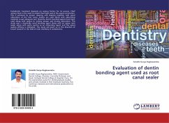 Evaluation of dentin bonding agent used as root canal sealer - Surya Raghavendra, Srinidhi