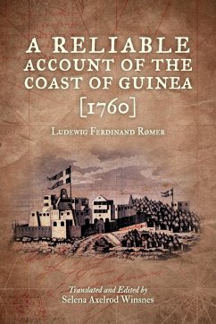 A Reliable Account of the Coast of Guinea (1760)