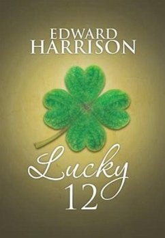 Lucky 12 - Harrison, Edward