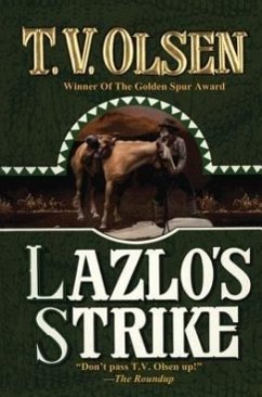 Lazlo's Strike - Olsen, T V