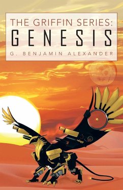 The Griffin Series - Alexander, G. Benjamin