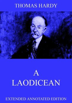 A Laodicean: A Story Of Today (eBook, ePUB) - Hardy, Thomas