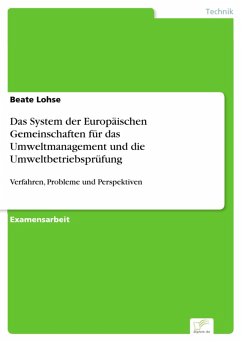 Das System der Europäischen Gemeinschaften für das Umweltmanagement und die Umweltbetriebsprüfung (eBook, PDF) - Lohse, Beate