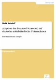 Adaption der Balanced Scorecard auf deutsche mittelständische Unternehmen (eBook, PDF)