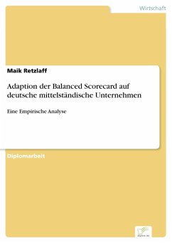 Adaption der Balanced Scorecard auf deutsche mittelständische Unternehmen (eBook, PDF) - Retzlaff, Maik