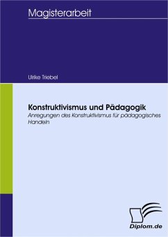Konstruktivismus und Pädagogik (eBook, PDF) - Triebel, Ulrike