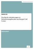 Psychische Anforderungen in Dienstleistungsberufen am Beispiel Call Center (eBook, PDF)