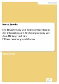 Die Bilanzierung von Emissionsrechten in der internationalen Rechnungslegung vor dem Hintergrund des EU-Anerkennungsverfahrens (eBook, PDF)