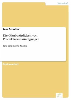Die Glaubwürdigkeit von Produktvorankündigungen (eBook, PDF) - Schultze, Jens