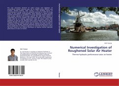 Numerical Investigation of Roughened Solar Air Heater - KUMAR, ANIL