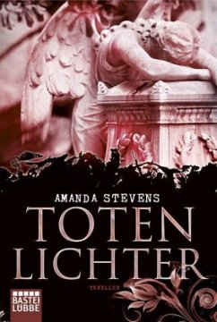 Totenlichter - Stevens, Amanda