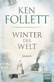 Winter der Welt / Die Jahrhundert-Saga Bd.2