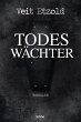 Todeswächter / Clara Vidalis Bd.3 - Bild 1