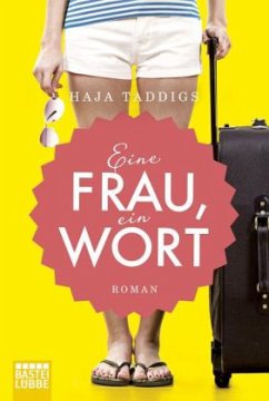 Eine Frau, ein Wort - Taddigs, Haja