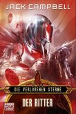 Der Ritter / Die verlorenen Sterne Bd.1