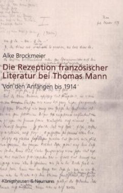 Cover Die Rezeption französischer Literatur bei Thomas Mann