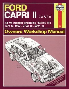 Ford Capri II (and III) 2.8 & 3.0 V6 (74 - 87) Haynes Repair Manual - Haynes Publishing