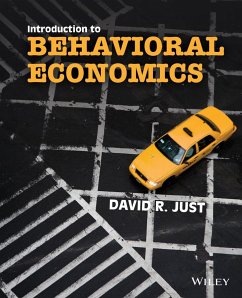 Introduction to Behavioral Economics - Just, David R.