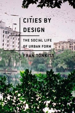 Cities by Design - Tonkiss, Fran