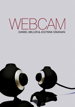 Webcam - Miller, Daniel; Sinanan, Jolynna
