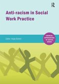 Anti-Racism in Social Work Practice