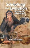 Schöpfung oder Evolution: Kennen Sie alle Fakten? (eBook, ePUB)