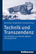 Technik und Transzendenz (eBook, PDF) - Bild 1