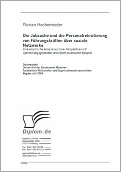 Die Jobsuche und die Personalrekrutierung von Führungskräften über soziale Netzwerke (eBook, PDF) - Hochenrieder, Florian