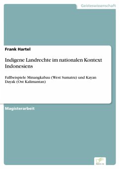 Indigene Landrechte im nationalen Kontext Indonesiens (eBook, PDF) - Hartel, Frank