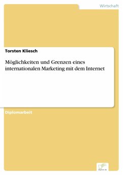 Möglichkeiten und Grenzen eines internationalen Marketing mit dem Internet (eBook, PDF) - Kliesch, Torsten