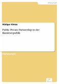Public Private Partnership in der Bundesrepublik (eBook, PDF)