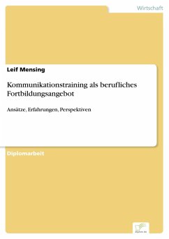 Kommunikationstraining als berufliches Fortbildungsangebot (eBook, PDF) - Mensing, Leif