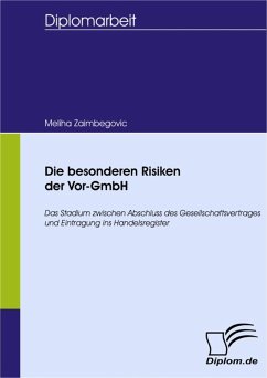 Die besonderen Risiken der Vor-GmbH (eBook, PDF) - Zaimbegovic, Meliha