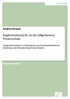 Englischunterricht an der Allgemeinen Förderschule (eBook, PDF) - Krause, Andrea