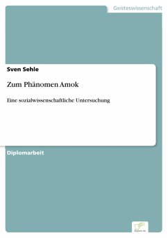 Zum Phänomen Amok (eBook, PDF) - Sehle, Sven