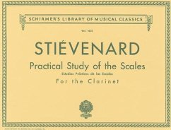 Practical Study of the Scales for the Clarinet/Estudios Practicos de Las Escalas Para Clariente - Stievenard, Emile