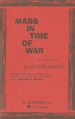 Mass in Time of War (Paukenmesse): For Four-Part Chorus of Mixed Voices and Solos with Piano Accompaniment - Haydn, Joseph